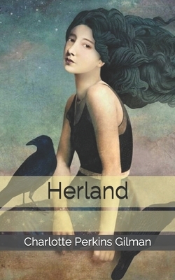 Herland by Charlotte Perkins Gilman