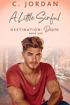 A Little Sinful by C. Jordan