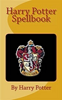 Harry Potter Spellbook by Michael Gambon, Warwick Davis