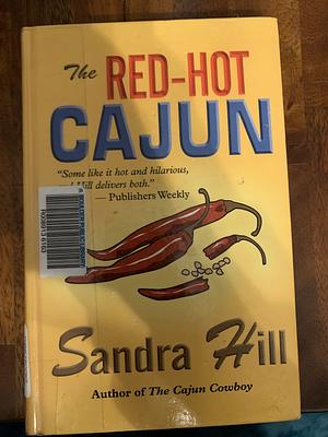 The Red Hot Cajun by Sandra Hill