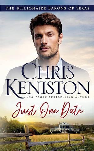 Just One Date by Chris Keniston