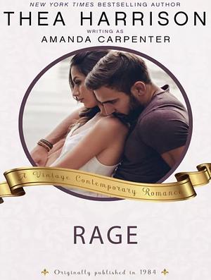 Rage: A Vintage Contemporary Romance by Thea Harrison