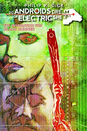 Do Androids Dream of Electric Sheep? 2 by Philip K. Dick