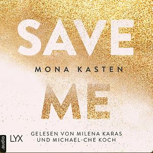 Save Me by Mona Kasten