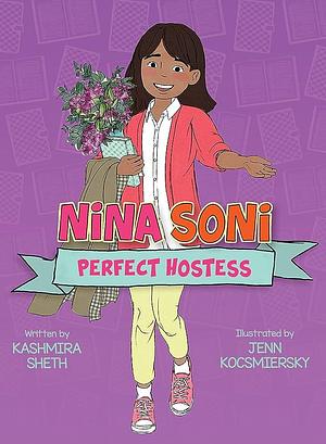 Nina Soni, Perfect Hostess by Kashmira Sheth