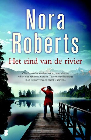 Het eind van de rivier by Nora Roberts