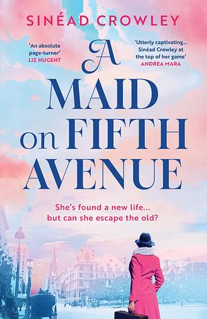 A Maid on Fifth Avenue by Sinead Crowley