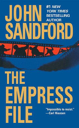 The Empress File by John Sandford, John Camp