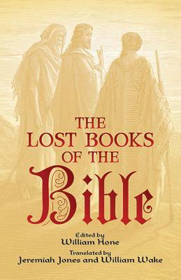 The Lost Books of the Bible by 