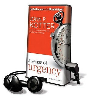 A Sense of Urgency by John P. Kotter