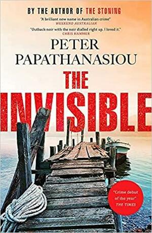 The Invisible by Peter Papathanasiou