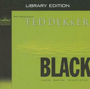 Black (Library Edition) by Ted Dekker