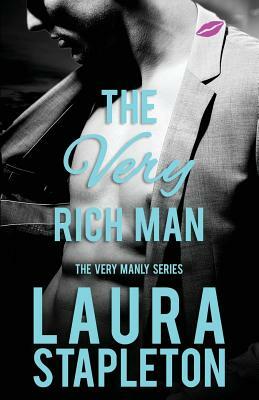 The VERY Rich Man by Laura Stapleton