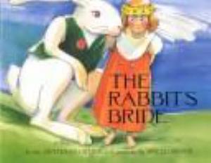The Rabbit's Bride by Jacob Grimm
