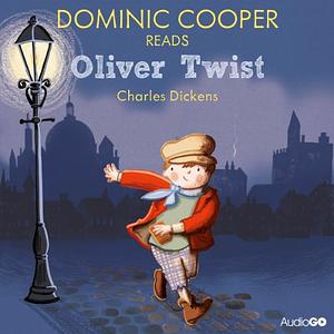 Dominic Cooper Reads Oliver Twist [Abridged] by Charles Dickens