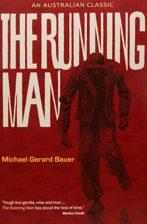 Running Man 10th Anniv Ed by Michael Gerard Bauer
