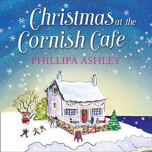 Christmas at the Cornish Cafe by Emma Spurgin Hussey, Phillipa Ashley