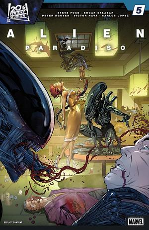 Alien Paradiso #5 by Peter Nguyen, Edgar Salazar, Steve Foxe, Iban Coello