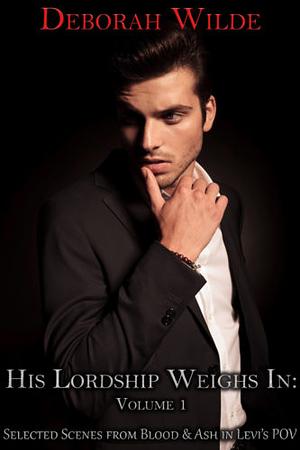 His Lordship Weighs In: Volume 1 by Deborah Wilde