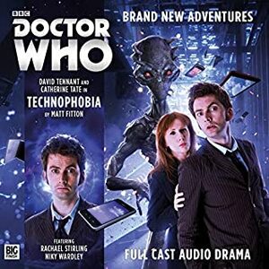Doctor Who: Technophobia by Matt Fitton
