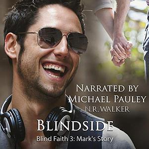 Blindside: Mark's Story by Michael Pauley, N.R. Walker