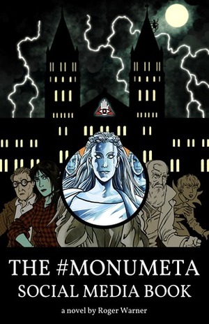 The #MonuMeta Social Media Book by Roger Warner