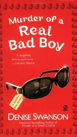 Murder of a Real Bad Boy by Denise Swanson