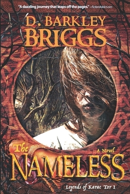 The Nameless: * 10th Anniversary Edition * by D. Barkley Briggs