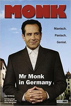 Monk: Mr Monk in Germany / [Übers.: Caspar D. Friedrich] by Lee Goldberg