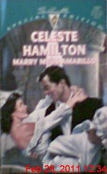 Marry Me in Amarillo by Celeste Hamilton