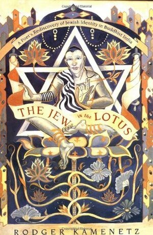 The Jew in the Lotus by Rodger Kamenetz
