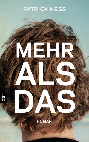 Mehr als das by Bettina Abarbanell, Patrick Ness