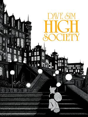 CEREBUS TP VOL 02 HIGH SOCIETY REMASTERED ED NEW PTG by Dave Sim