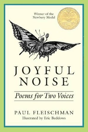 Joyful Noise: Poems for Two Voices by Paul Fleischman