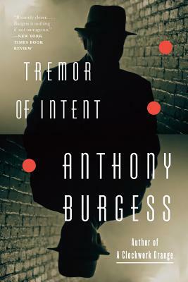 Tremor of Intent by Anthony Burgess