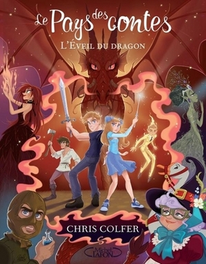 L'Eveil du dragon by Cyril Laumonier, Chris Colfer