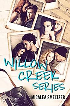 Willow Creek Boxed Set by Micalea Smeltzer