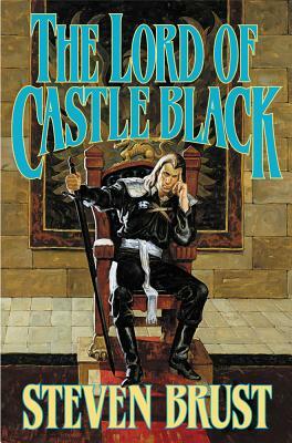 Lord of Castle Black by Steven Brust