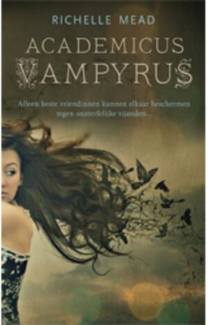 Academicus Vampyrus by Richelle Mead