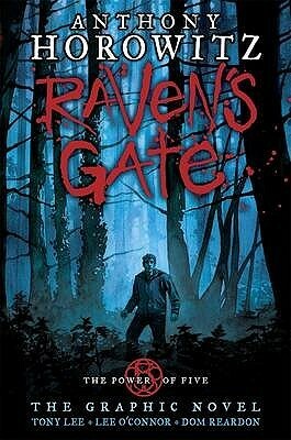 Raven's Gate Graphic Novel (Power of Five) by Tony Lee