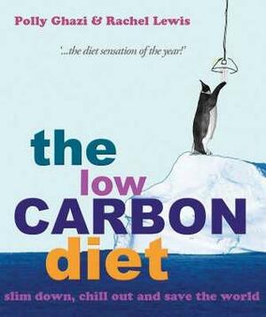 The Low Carbon Diet by Polly Ghazi