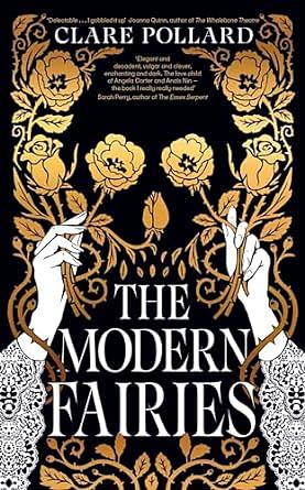 The Modern Fairies by Clare Pollard