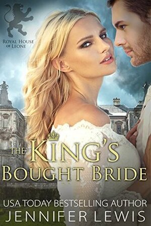 The King's Bought Bride by Jennifer Lewis