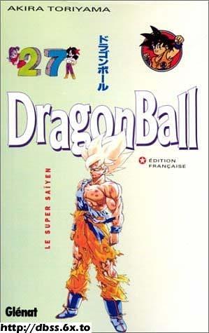 Dragon Ball N° 27 - Le Super Saïyen by Akira Toriyama, Akira Toriyama