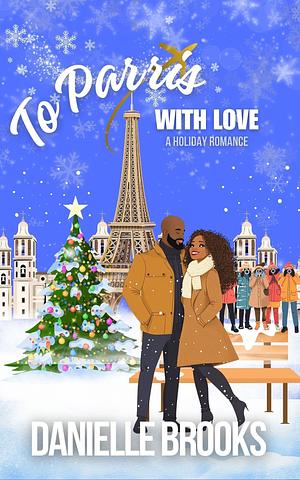 To Parris with Love by Danielle Brooks