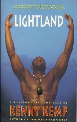 Lightland by Kenny Kemp