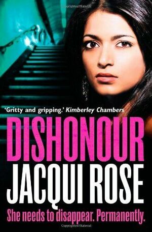 Dishonour by Jacqui Rose