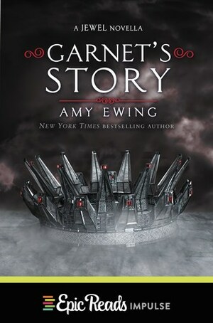 Garnet's Story by Amy Ewing