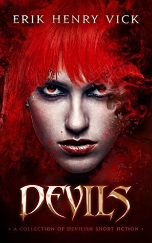 Devils by Erik Henry Vick