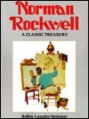 A Classic Treasury by Norman Rockwell, Robin Langley Sommer